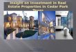 Insight on investment in real estate properties in cedar park texas