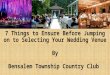 7 Things to Ensure Before Jumping on to Selecting Your Wedding Venue