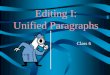 Editing 1: The Unified Paragrah