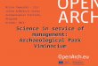 Science in service of management: Archaeological Park Viminacium - OpenArch Conference, Viminacium 2014