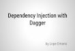 Dependency Injection in Android with Dagger