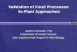 Validation of Food Processes: In-Plant Approaches