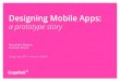 Designing Mobile Apps: A Prototype Story