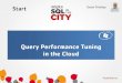 Query tuning in the Cloud - Grant Fritchey