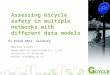 GI-Forum 2014: Assessing bicycle safety in road networks