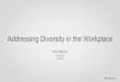 Addressing Diversity in the Workplace | Talent Connect London 2014