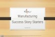 Manufacturing success story templates v1