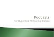 Podcasts student version