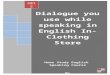 Dialouges you use while speaking in english at- the clothing store  by marathi2englishspeaking.com