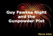 Bonfire Night And The Gunpowder Plot