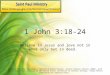 5th  Sunday of Easter - Second Reading: First John 3:18-24 –