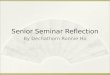Senior seminar reflection