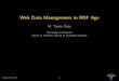 Web Data Management in RDF Age
