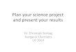 Plan your science project