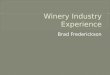 Winery industry experience presentation