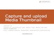 Capture and Upload Video Thumbnail