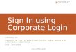 Sign in using Corporate Login