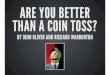 Are you better than a coin toss?  - Richard Warbuton & John Oliver (jClarity)
