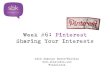 Pinterest How To (Pinterest for Business Week #5)