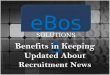 Benefits in Keeping Updated About Recruitment News