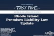 Rhode Island Premises Liability Law Update
