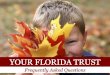 Your Florida Trust Frequently Asked Questions