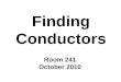Finding conductors