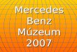 Mercedes Benz Museu