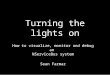 Turning the lights on NSBCon NY by Sean Farmar