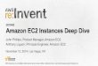 (SDD406) Amazon EC2 Instances Deep Dive | AWS re:Invent 2014