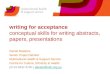 Writing For Acceptance in Abstracts, Posters & Presentations