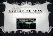 House of wax  trailer analysis