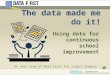 Data First Introduction