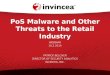 PoS Malware and Other Threats to the Retail Industry