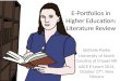 E-Portfolios in Higher Education Settings - A Literature Review