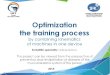 Optimization the training process