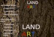 Land Art. El artista en el paisaje