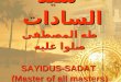 The Master of Masters - Sayidu Sadat