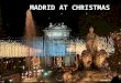 Madrid at christmas