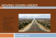 Moving Down Under Ppt