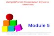 Mod  5_using_different_presentation_styles_to_view_data[1]