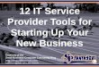 12 IT Service Provider Tools for Starting Up Your New Business (Slides)