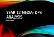 Year 12 media  dps analysis