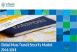 Global Mass Transit Security Market 2014-2018