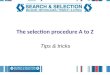 The selection procedure A to Z