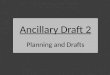 Ancillary draft 2