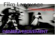 Film Language - camera movement