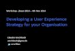 Developing a user experience strategy for your organisation