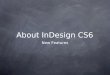 InDesign CS6 new features