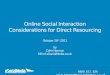 Social Interaction for Direct Recruitment